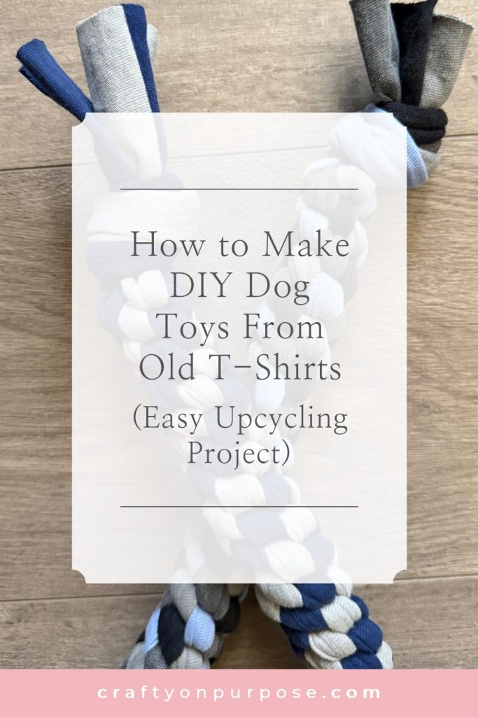 How to Make DIY Dog Toys From Old T-Shirts (Easy Upcycling Project)
