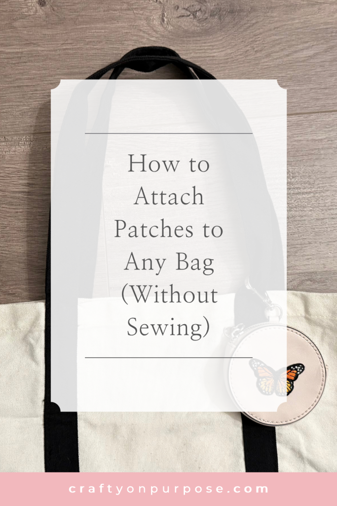 How to Attach Patches to Any Bag (Without Sewing)