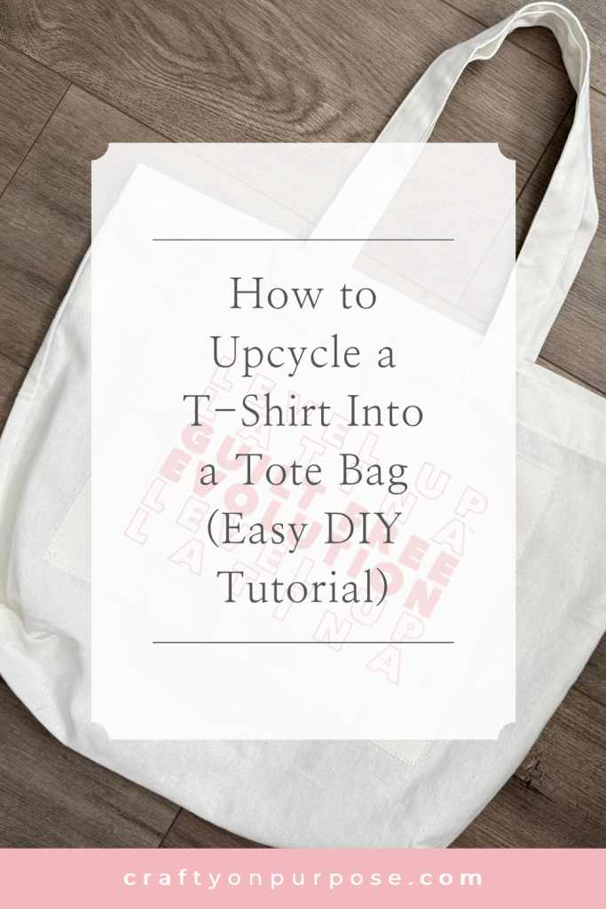 How to Upcycle a T-Shirt Into a Tote Bag (Easy DIY Tutorial)